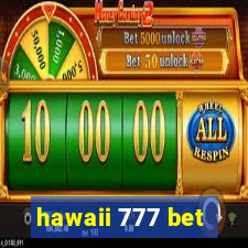 hawaii 777 bet